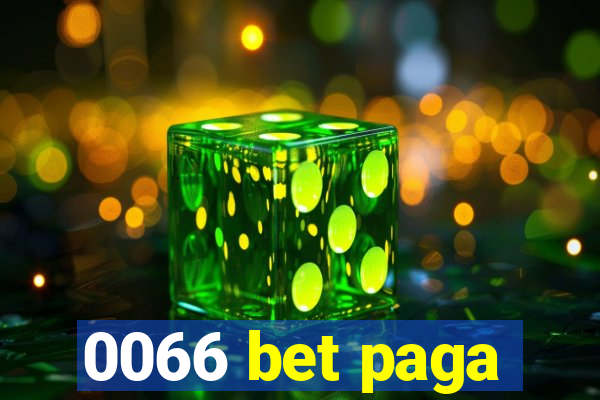 0066 bet paga